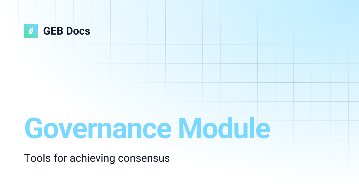 Governance Module | GEB Docs