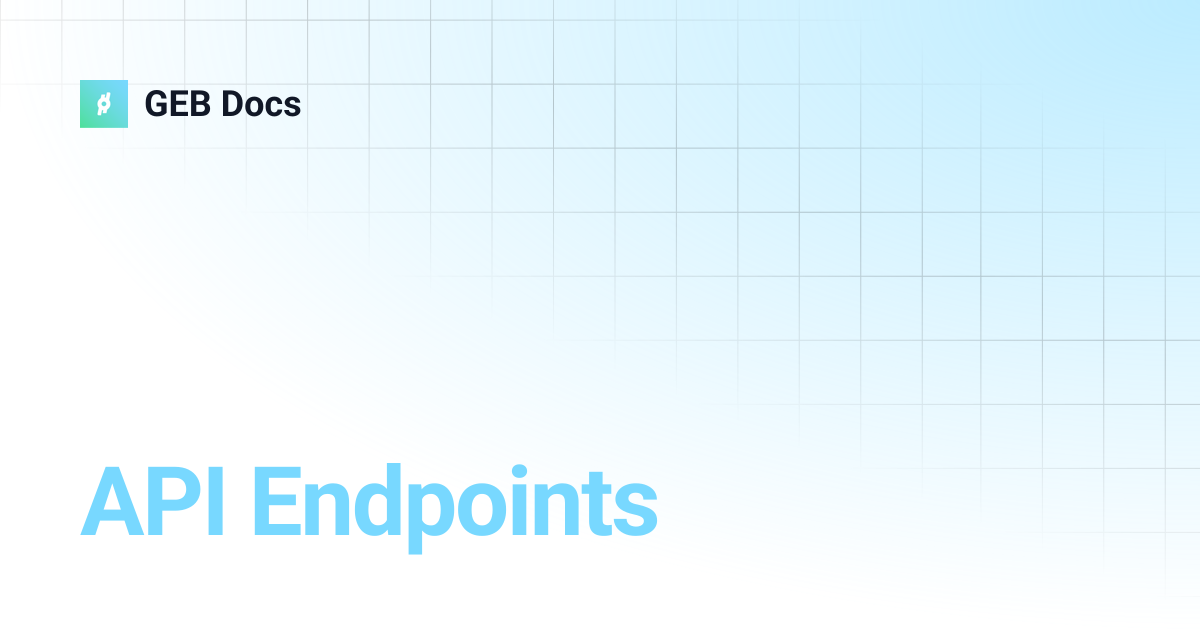 API Endpoints | GEB Docs